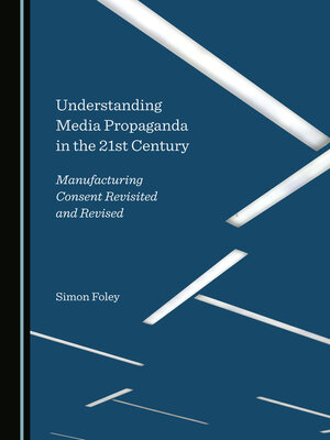 cover image of Understanding Media Propaganda in the 21st Century